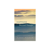 iUniverse Happiness Beyond Thought (häftad, eng)