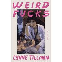 Lynne Tillman Weird fucks (bok, danskt band)
