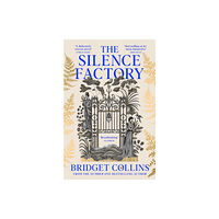 Bridget Collins The Silence Factory (häftad, eng)