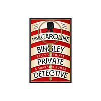 Kelly Gardiner Miss Caroline Bingley, Private Detective (häftad, eng)