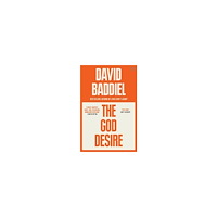 David Baddiel The God Desire (häftad, eng)