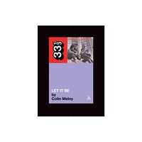 Bloomsbury Publishing PLC The Replacements' Let It Be (häftad, eng)