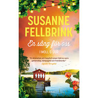 Susanne Fellbrink En sång för oss (pocket)