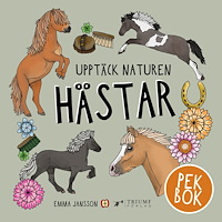 Emma Jansson Upptäck naturen hästar - pekbok! (inbunden)