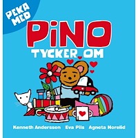 Eva Pils Peka med : Pino Tycker om (bok, board book)