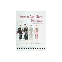 Ltd. Schiffer Publishing French art  deco fashions in  pochoir prints from  the 1920s (inbunden, eng)