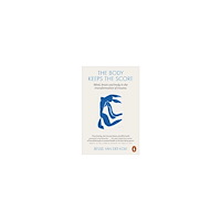 Bessel Van der Kolk The Body Keeps the Score (pocket, eng) (Skadad)