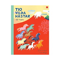 En bok för alla Tio vilda hästar till toppen (inbunden)