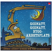 Sherri Duskey Rinker Godnatt, godnatt byggarbetsplats (inbunden)