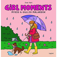 Jean Hart Girl Moments : Mysig och gullig Cozy Coloring målarbok från Jean Hart (häftad)
