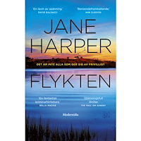 Jane Harper Flykten (inbunden)