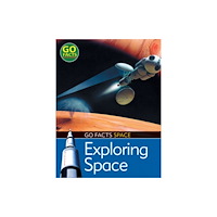 Bloomsbury Publishing PLC Exploring Space (inbunden, eng)
