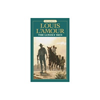 Random House USA Inc The Lonely Men: The Sacketts (häftad, eng)