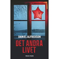 Bokförlaget Polaris Det andra livet (inbunden)