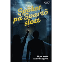 Ann-Sofie Jeppson Spöket på Svartö slott (inbunden)