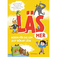 Katarina Kuick Läs mer : Boken för dig som just börjat läsa (inbunden)