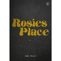 Sara Tollet Rosies Place: del 1 (bok, danskt band)