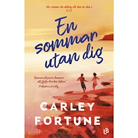 Carley Fortune En sommar utan dig (inbunden)