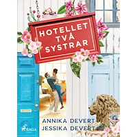 Annika Devert Hotellet Två systrar (pocket)