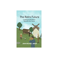 Aeon Books Ltd The Retro Future (häftad, eng)