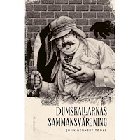 Modernista Dumskallarnas sammansvärjning (inbunden)