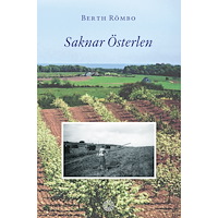 Berth Römbo Saknar Österlen (inbunden)