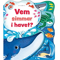 Lind & Co Vem simmar i havet? (bok, board book)