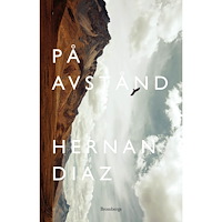 Hernan Diaz På avstånd (pocket)
