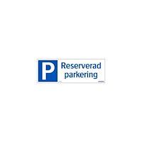 NO BRAND VENDOR (SE) Skylt Reserverad parkering 297x105mm