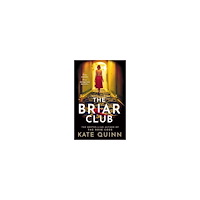 Kate Quinn The Briar Club (häftad, eng)