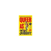 Sacha Coward Queer as Folklore (pocket, eng)