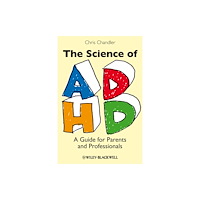 John Wiley And Sons Ltd The Science of ADHD (häftad, eng)