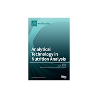 Mdpi AG Analytical Technology in Nutrition Analysis (inbunden, eng)