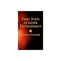 Anthroposophic Press Inc First Steps in Inner Development (häftad, eng)