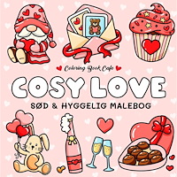 Cozy Coloring Cosy Love - Cozy Coloring: Cute and Cozy Coloring Book