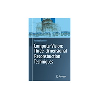 Springer International Publishing AG Computer Vision: Three-dimensional Reconstruction Techniques (inbunden, eng)