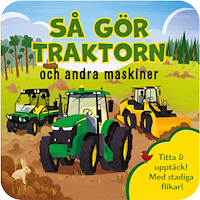 Tukan Förlag Så gör traktorn och andra maskiner (bok, board book)