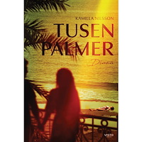 Kamilla Nilsson Tusen palmer : Diana (bok, danskt band)