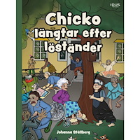 Idus Förlag Chicko längtar efter löständer (inbunden)