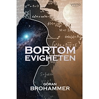 Göran Brohammer Bortom evigheten (bok, danskt band)