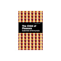 Mint Editions The Child of Pleasure (häftad, eng)