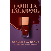 Camilla Läckberg Drömmar av brons (pocket)
