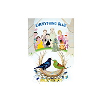 Troubador Publishing Everything Blue (häftad, eng)