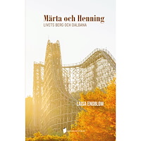 Laisa Engblom Märta och Henning - Livets berg och dalbana (inbunden)