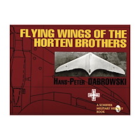 Hans Peter Dabrowski Flying wings of the horten brothers (häftad, eng)