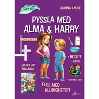 Joanna André Pyssla med Alma och Harry (häftad)