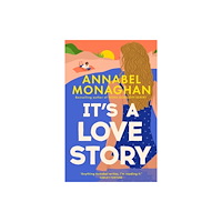 Annabel Monaghan It's a Love Story (pocket, eng)