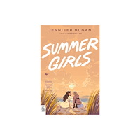 Jennifer Dugan Summer Girls (häftad, eng)