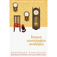 Toshikazu Kawaguchi Innan sanningen avslöjas (bok, danskt band)