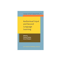 John Benjamins Publishing Co Audiovisual Input and Second Language Learning (häftad, eng)